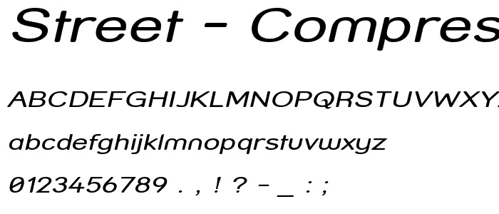Street - Compressed Italic font